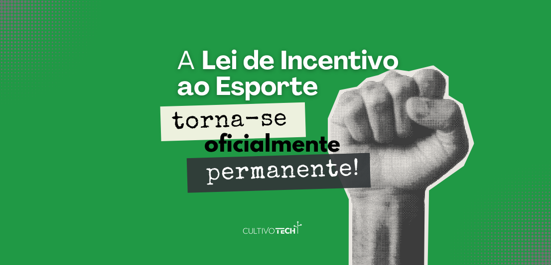 Lei de Incentivo ao Esporte se torna permanente: o que muda para empresas e projetos no Brasil