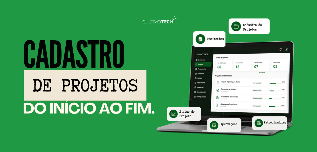 Cadastro de projetos do início ao fim: como a tecnologia está transformando a gestão dos projetos incentivados