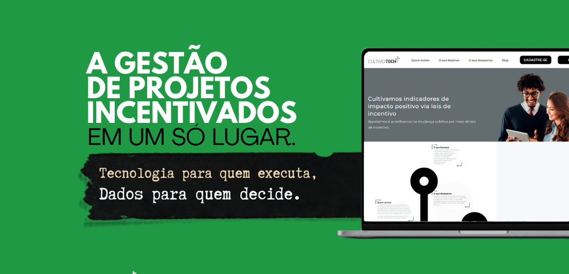 A gestão de projetos incentivados está evoluindo. Sua organização está acompanhando essa transformação?